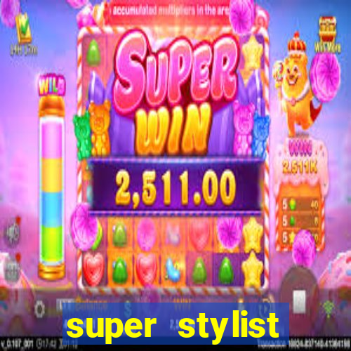 super stylist diamante infinito